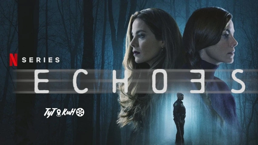 Download Echoes | 2022 | Season 1 | Hindi | Netflix Original WEB Series  | 480p 720p
