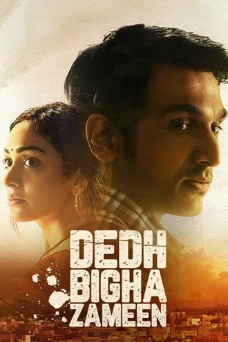 Download Dedh Bigha Zameen | 2024 | Hindi DD5.1 | WEB-DL | Full Movie 480p 720p 1080p