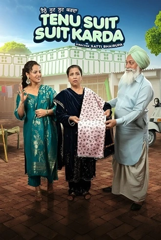 Download Tenu Suit Suit Karda | 2025 | Hindi Dubbed &amp; Punjabi DD5.1 | WEB-DL | Full Movie 480p 720p 1080p