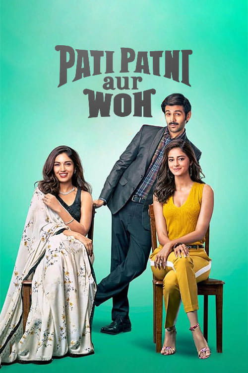 Download Pati Patni Aur Woh (2019) Hindi WEB-DL 480p 720p 1080p