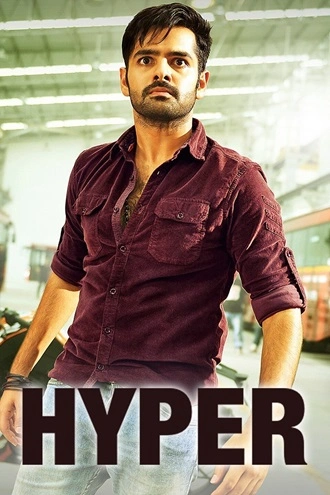 Download Hyper | 2016 | Hindi + Telugu | Dual Audio | WEB-DL | Full Movie 480p 720p 1080p