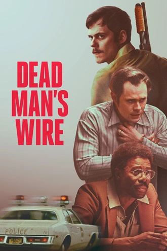 Download Dead Man's Wire | 2025 | Hindi Dubbed | WEBRip | Full Movie 480p 720p 1080p