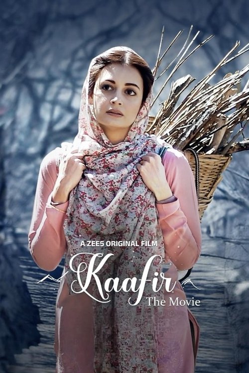 Download Kaafir - The Movie (2025) Hindi DD5.1 ZEE5 WEB-DL 480p 720p 1080p