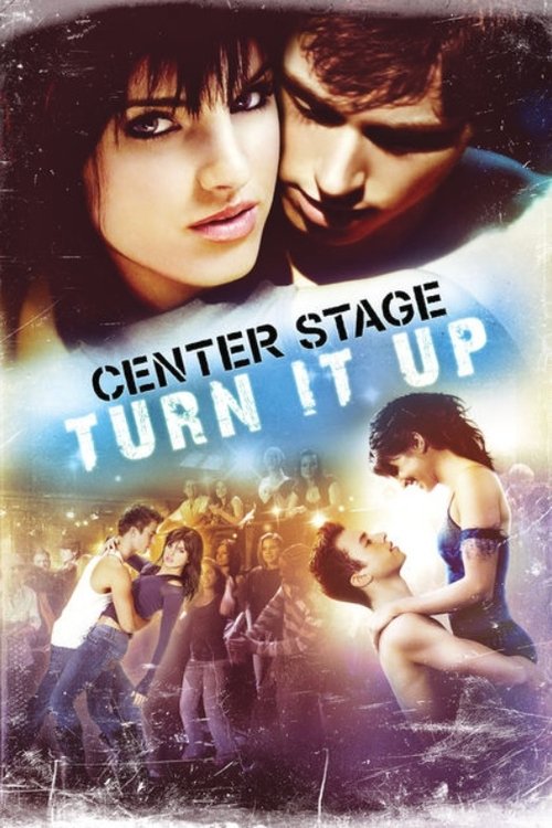 Download Center Stage: Turn It Up (2008) Hindi (DD2.0) & English WEB-DL 480p 720p 1080p