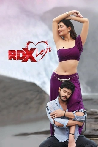 Download RDX Love | 2019 | Hindi + Telugu | WEB-DL | Dual Audio | Full Movie 480p 720p 1080p