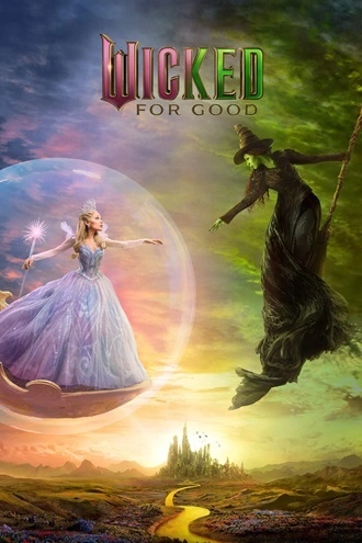 Download Wicked: For Good | 2025 | Hindi-English | AMZN-WEB-DL | Dual Audio | Full Movie 480p 720p 1080p