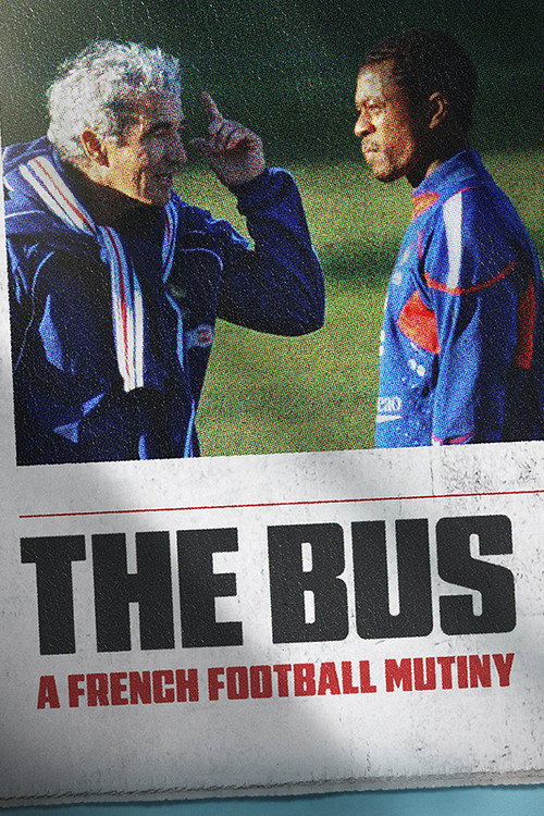 Download The Bus: A French Football Mutiny (2026) Hindi Dubbed & English WEB-DL 480p 720p 1080p