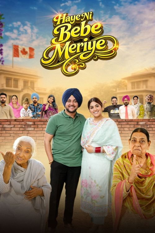 Download Haye Ni Bebe Meriye (2026) Punjabi WEB-DL 480p 720p 1080p