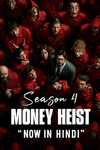 Download Money Heist (2020) Season 4 Hindi-English WEB-DL Dual Audio NetFlix Original Web Series 480p 720p 1080p