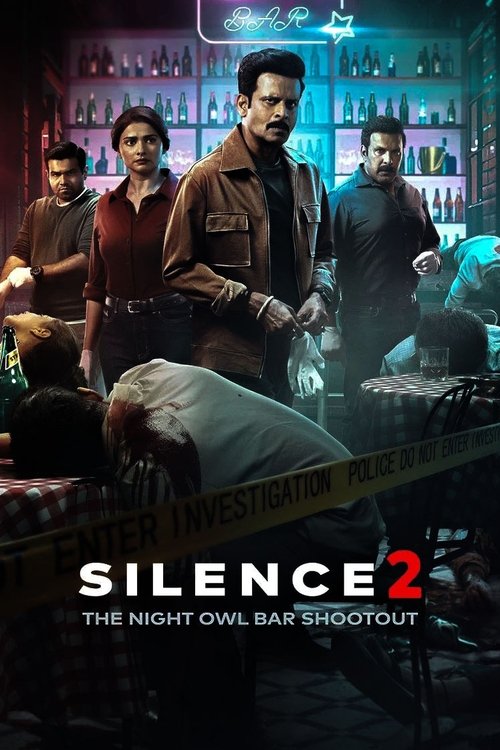 Download Silence 2: The Night Owl Bar Shootout (2024) Hindi DD5.1 WEB-DL - ZEE5 480p 720p 1080p