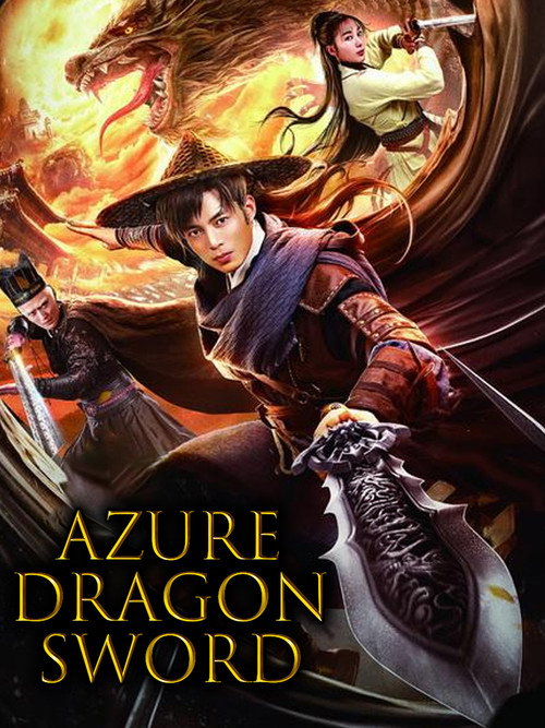Download Azure Dragon Sword (2023) Hindi ORG. + Chinese WEB-DL 480p 720p 1080p