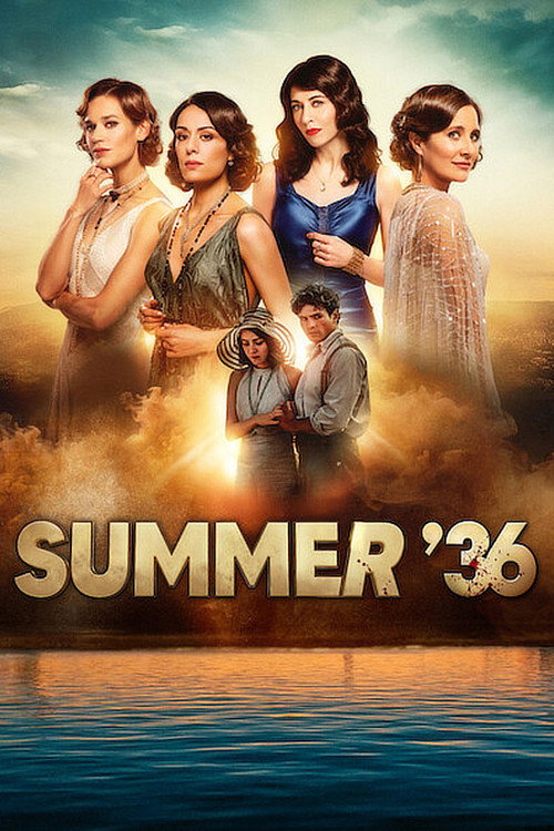 Download Summer '36 (2026) Season 1 Hindi-French WEB-DL Dual Audio NetFlix Original Web Series 480p 720p 1080p
