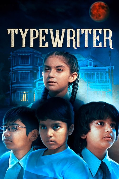 Download Typewriter (2019) Season 1 Hindi WEB-DL NetFlix Original Web Series 480p 720p 1080p