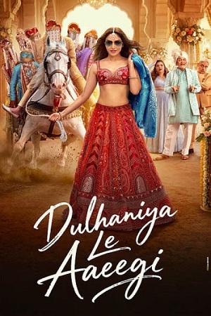 Download Dulhaniya Le Aaeegi (2026) Hindi (DD2.0) HDTC 480p 720p 1080p