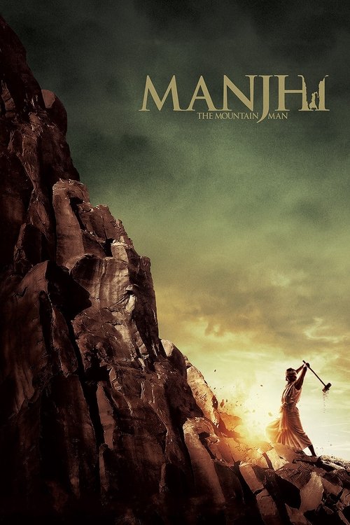 Download Manjhi: The Mountain Man (2015) Hindi (DD5.1) WEB-DL ~ Amazon 480p 720p 1080p