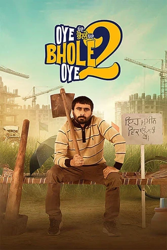Download Oye Bhole Oye 2 (2026) Hindi Dubbed & Punjabi HQ-HDTC 480p 720p 1080p