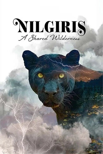 Download Nilgiris - A Shared Wilderness (2024) Hindi ORG. + English + Tamil + Telugu + Kannada WEB-DL 480p 720p 1080p
