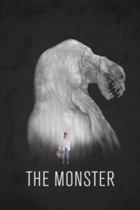Download The Monster (2016) {English with Subtitles} Full Movie WEB-DL 480p [350MB] | 720p [700MB]