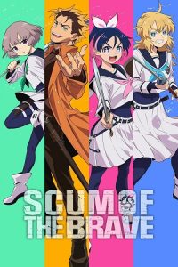 Download Scum of the Brave (Season 1) [S01 – E19 Added] {Hindi-Japanese} Anime Series 480p 720p & 1080p WEB-DL