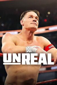 Download WWE: Unreal (Season 1 – 3) Dual-Audio {Hindi-English} Complete NetFlix WEB Series 480p | 720p | 1080p WEB-DL
