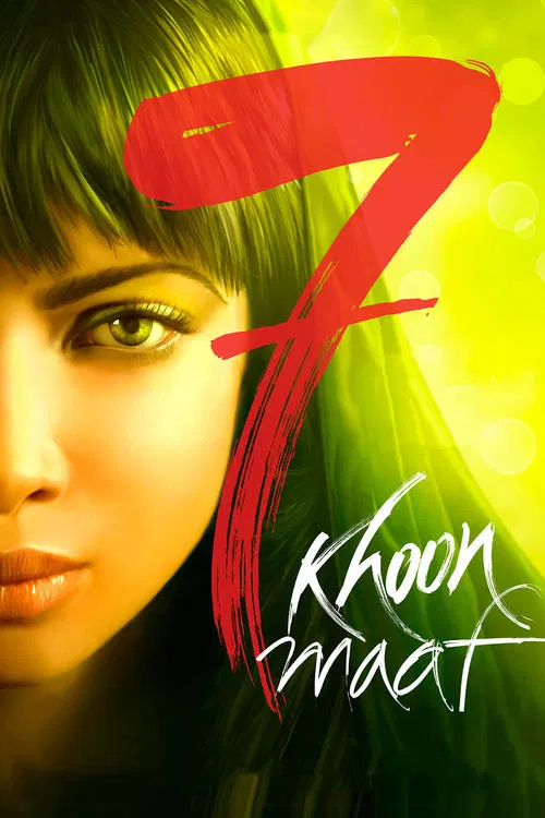 Download 7 Khoon Maaf (2011) Hindi Movie WEB-DL 480p [450MB] | 720p [1.1GB]