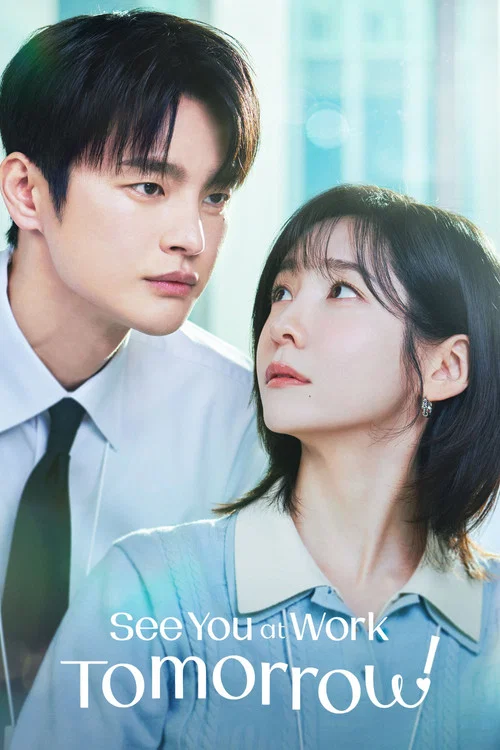 Download See You at Work Tomorrow (Season 1) Dual Audio {Hindi-Korean} K-Drama Series 480p 720p & 1080p WEB-DL