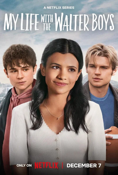 Download My Life with the Walter Boys (Season 1 – 3) Dual-Audio {Hindi-English} NetFlix-Series 720p & 1080p WEB-DL