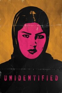 Download Unidentified (2026) Dual Audio {Hindi-Arabic} WEB-DL 480p [220MB] | 720p [780MB] | 1080p [1.8GB]