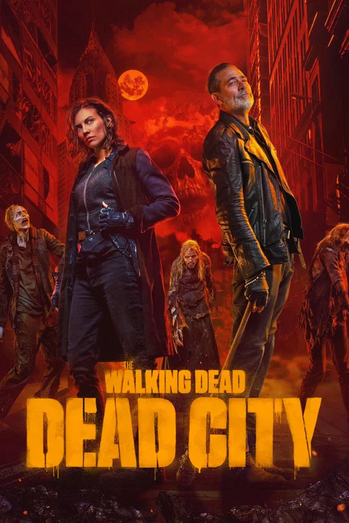 Download The Walking Dead: Dead City (Season 1 – 3) {S03E02 Added} English WEB Series 720p & 1080p WEB-DL