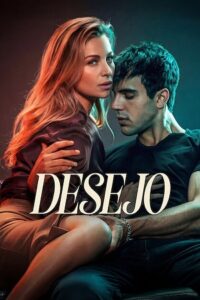 Download [18+] Desire (2026) WEB-DL Multi-Audio {Hindi-English-Spanish} 480p [460MB] | 720p [1.2GB] | 1080p [2.3GB] x264 – NetFlix Exclusive Film