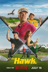 Download The Hawk (2026) Season 1 Dual Audio {Hindi-English} Complete NetFlix-Series 480p | 720p | 1080p WEB-DL x264